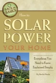 Image of How to solar power your home by Martha Maeda