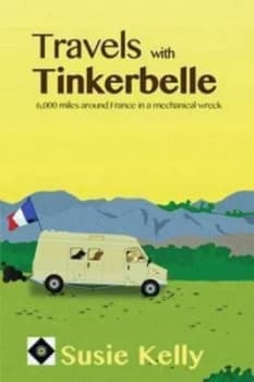 Image of Travels with Tinkerbelle by Susie Kelly Paperback