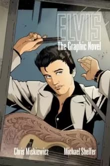 Image of Elvis : The Graphic Novel
