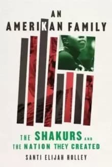 Image of An Amerikan Family : The Shakurs and the Nation They Created