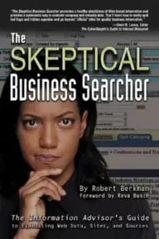 Image of The skeptical business searcher by Robert I Berkman