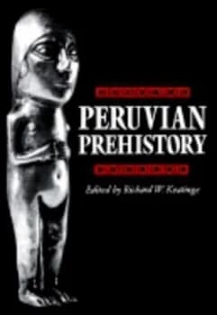 Image of Peruvian Prehistory by Richard W. Keatinge Book