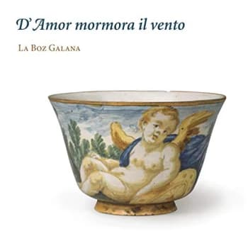 Image of La Boz Galana - La Boz Galana: D'amor Mormora Il Vento CD