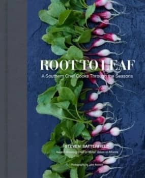 Image of Root to Leaf by Steven Satterfield Hardback