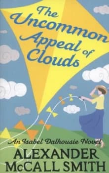 Image of The Uncommon Appeal of Clouds by Alexander Mccall Smith Paperback