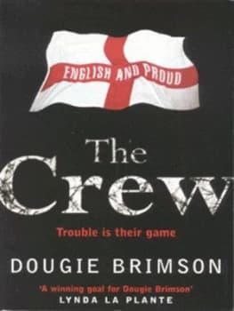 Image of The Crew by Dougie Brimson Paperback