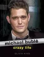 Image of michael buble crazy life