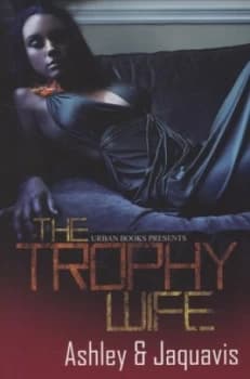 Image of The Trophy Wife by Jaquavis Coleman Book