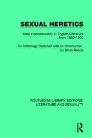 Image of Sexual Heretics Male Homosexuality in English Literature from 1850-1900