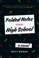 Image of folded notes from high school