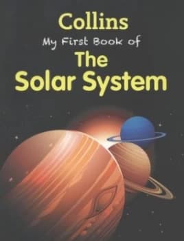 Image of Collins My First Book of the Solar System by Collins Book