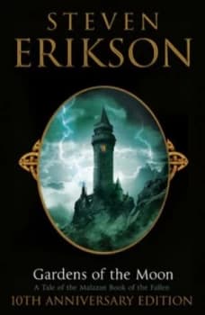 Image of Gardens of the Moon by Steven Erikson Hardback