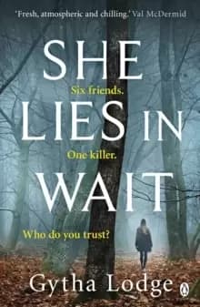 Image of She Lies in Wait : The gripping Sunday Times bestselling Richard & Judy thriller pick