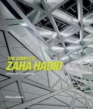Image of The Complete Zaha Hadid by Aaron Betsky Hardback