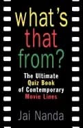 Image of whats that from the ultimate quiz book of contemporary movie lines