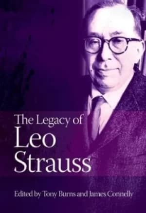 Image of The legacy of Leo Strauss by Tony Burns