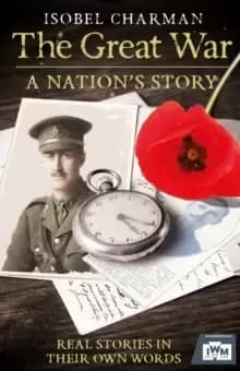 Image of The Great War : A Nations Story
