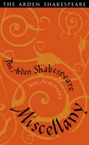 Image of The Arden Shakespeare miscellany by Jane Armstrong