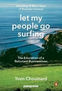 Image of Let my people go surfing by Yvon Chouinard