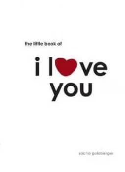 Image of Little Book of I Love You by Sacha Goldberger Hardback