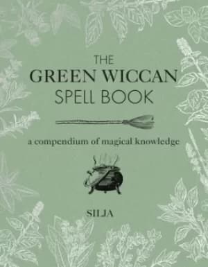 Image of The green Wiccan spell book by Silja