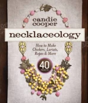 Image of Necklaceology by Candie Cooper Paperback