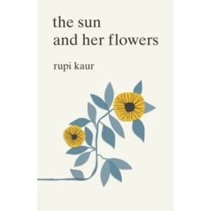 Image of The Sun and Her Flowers