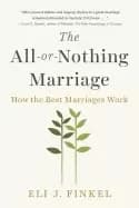 Image of all or nothing marriage how the best marriages work
