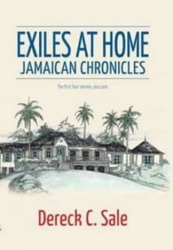 Image of Exiles at Home by Dereck C Sale Hardback