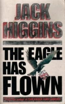 Image of The Eagle Has Flown by Jack Higgins Book
