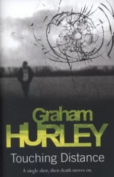 Image of Touching Distance by Graham Hurley Hardback