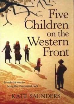 Image of Five Children on the Western Front by Kate Saunders Hardback