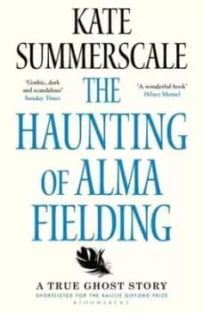 Image of The haunting of Alma Fielding - Kate Summerscale - Paperback - Used