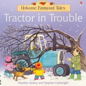 Image of Tractor in Trouble by Heather Amery and Stephen Cartwright and Betty Root Paperback