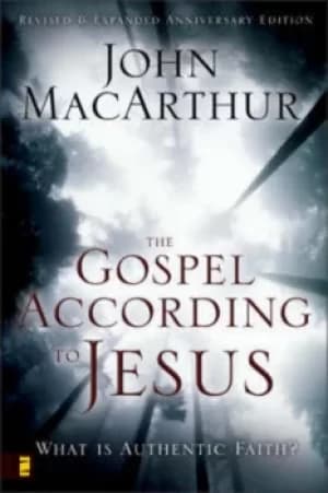 Image of The Gospel according to Jesus by John MacArthur