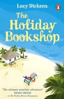 Image of The Holiday Bookshop : The perfect, feel-good beach read for summer 2022