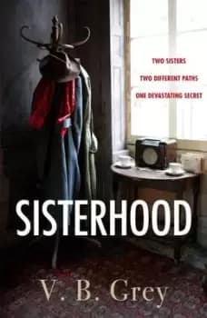 Image of Sisterhood - V. B. Grey - Hardback - Used