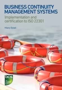 Image of Business Continuity Management Systems : Implementation and certification to ISO 22301