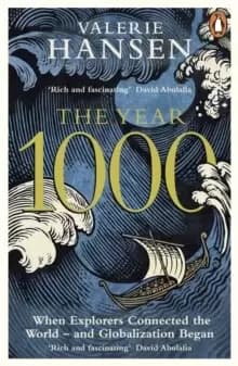 Image of The Year 1000 : When Explorers Connected the World - and Globalization Began