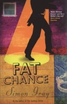 Image of Fat Chance by Simon Gray Paperback