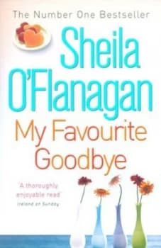 Image of My Favourite Goodbye by Sheila O Flanagan Paperback