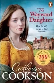 Image of The Wayward Daughter : A heart-warming and gripping historical fiction book from the bestselling author