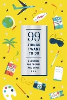 Image of 99 Things I Want to Do (Guided Journal): A Journal for Dreams and Goals