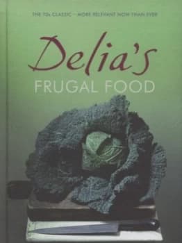 Image of Delias Frugal Food. by Delia Smith Hardback