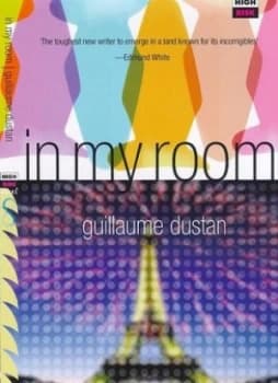 Image of In My Room by Guillaume Dustan Paperback