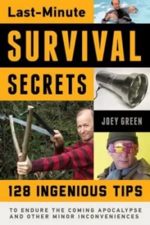 Image of Last-minute survival secrets by Joey Green