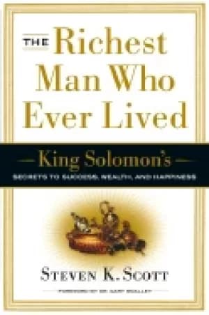 Image of richest man who ever lived king solomons secrets to success wealth and happ