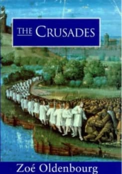 Image of The Crusades by Zoe Oldenbourg Hardback