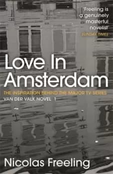 Image of Love in Amsterdam by Nicolas Freeling
