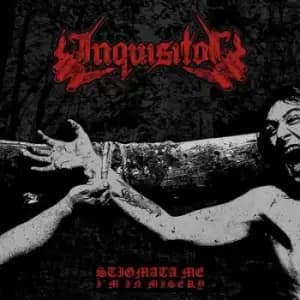 Image of Stigmata Me Im in Misery by Inquisitor CD Album